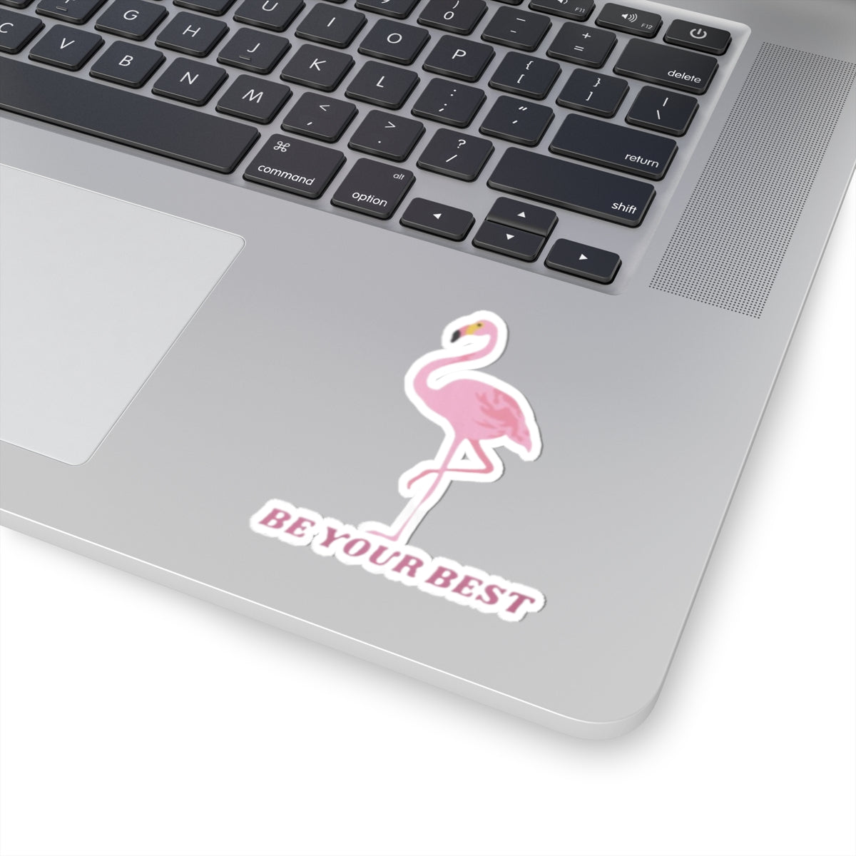 Motivational Flamingo Kiss-Cut Stickers - "Be Your Best"