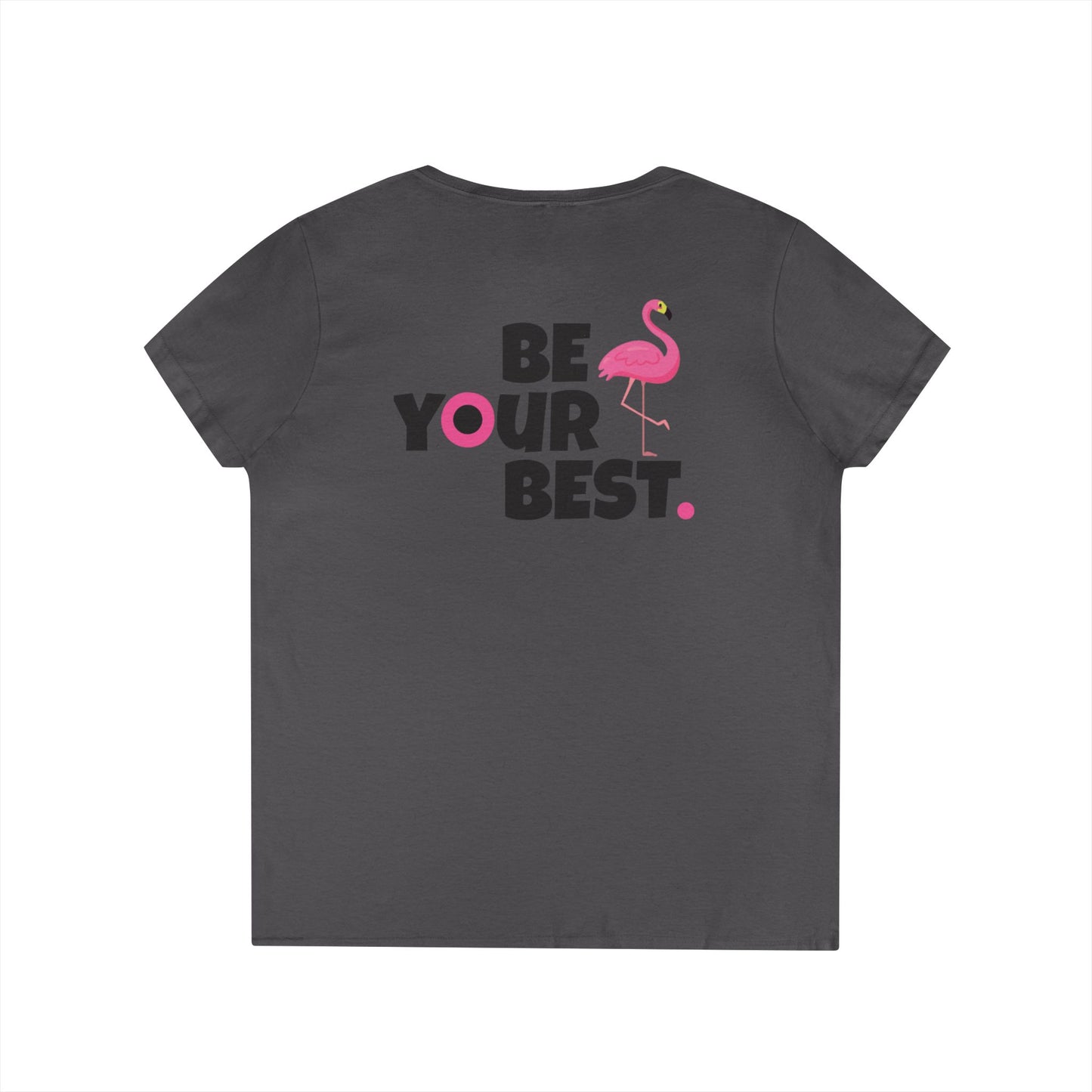 Ladies' V-Neck Flamingo T-Shirt - 'Be Your Best'