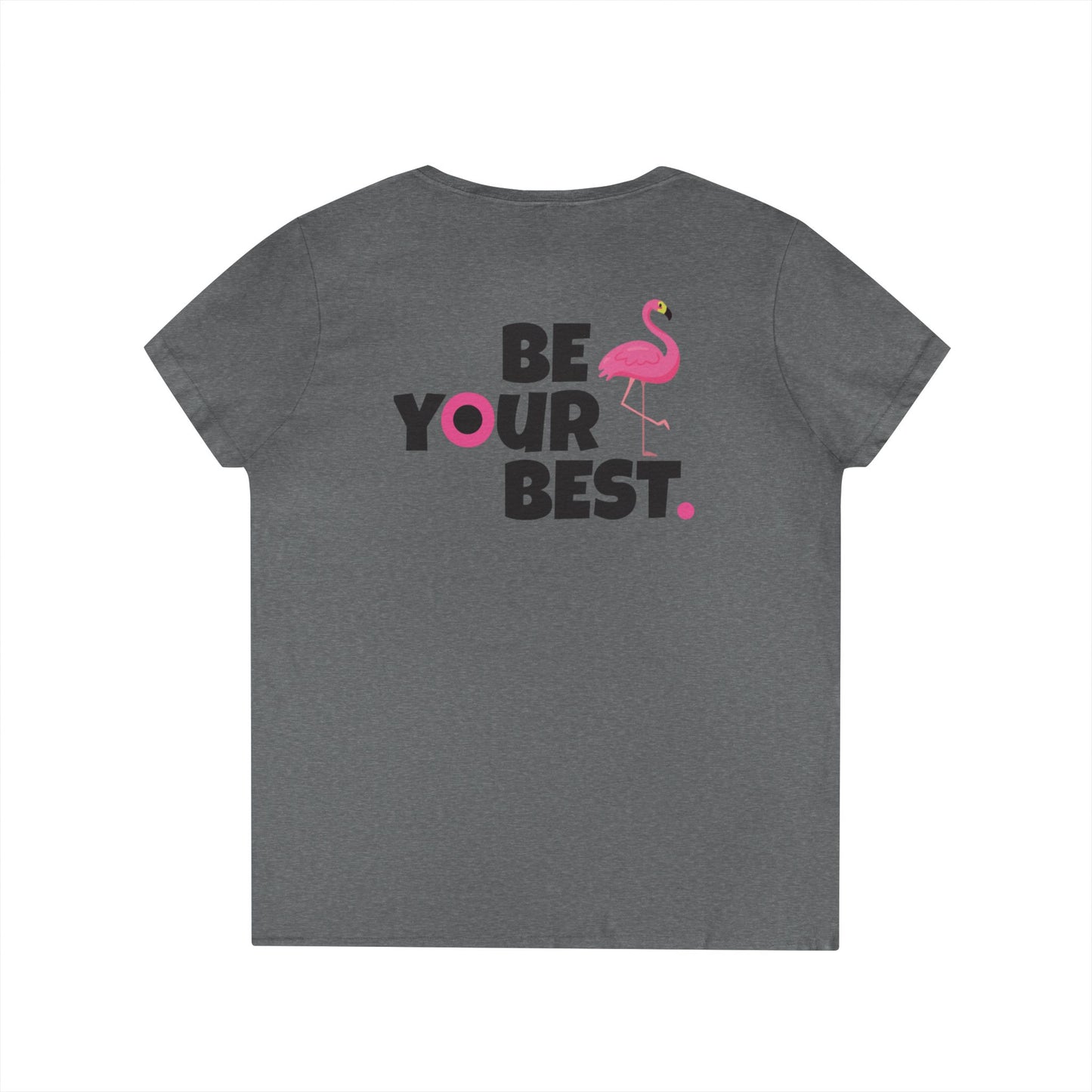 Ladies' V-Neck Flamingo T-Shirt - 'Be Your Best'