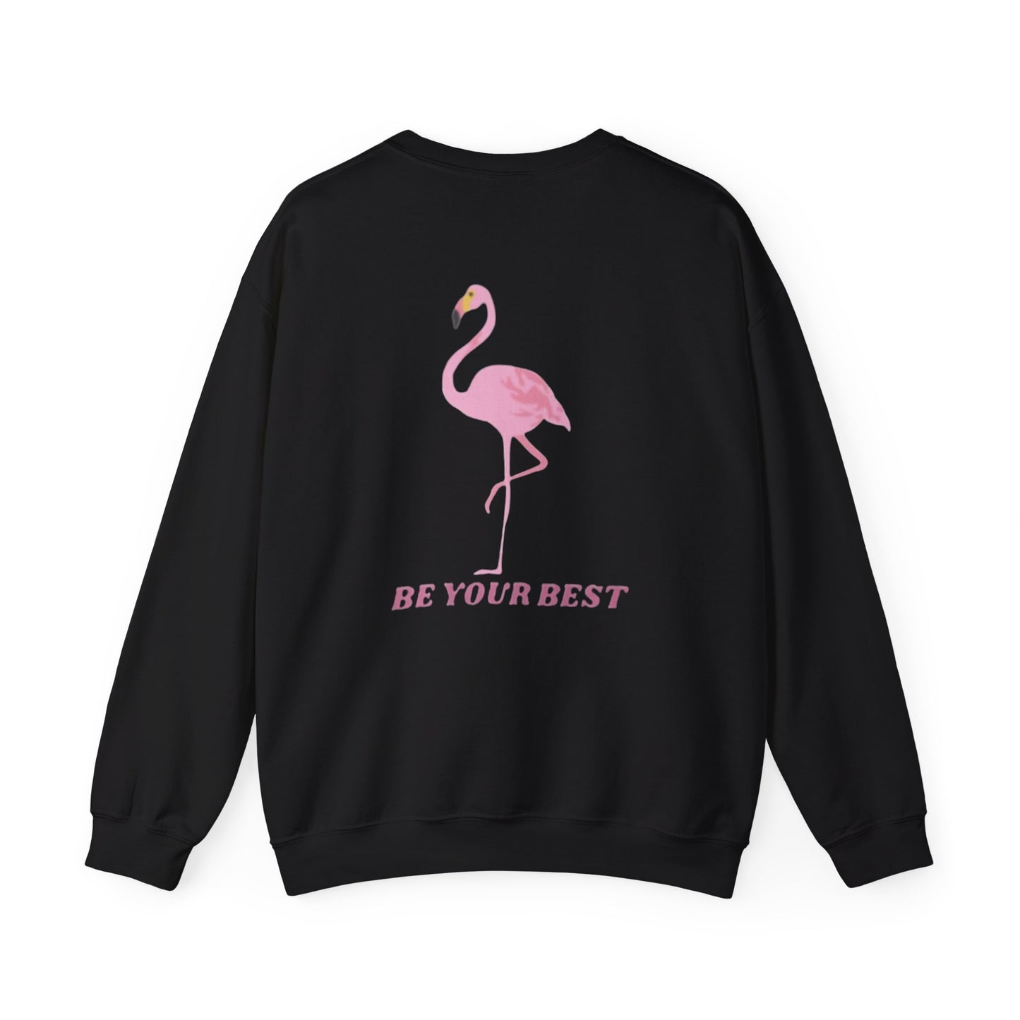 Unisex Flamingo Crewneck - 'Be Your Best' Design - Adult Unisex Sweatshirt