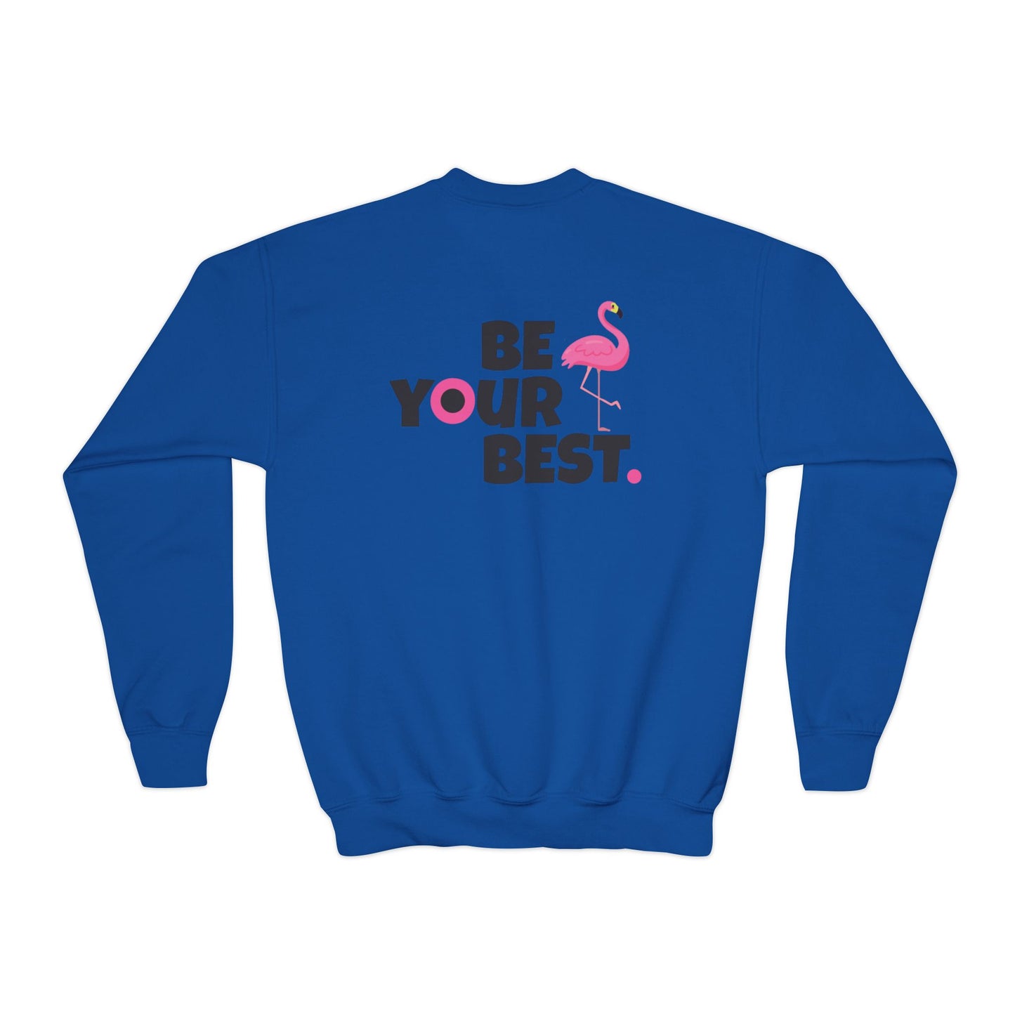 Youth Sweatshirt Crewneck- "Be Your Best" Flamingo Design