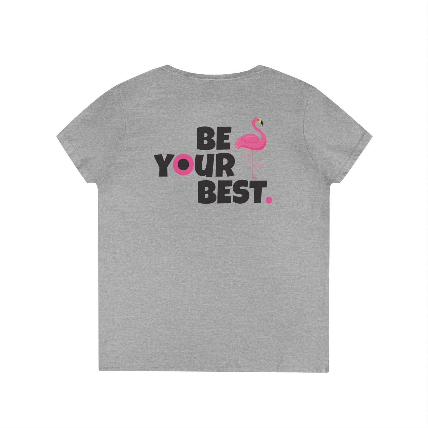 Ladies' V-Neck Flamingo T-Shirt - 'Be Your Best'