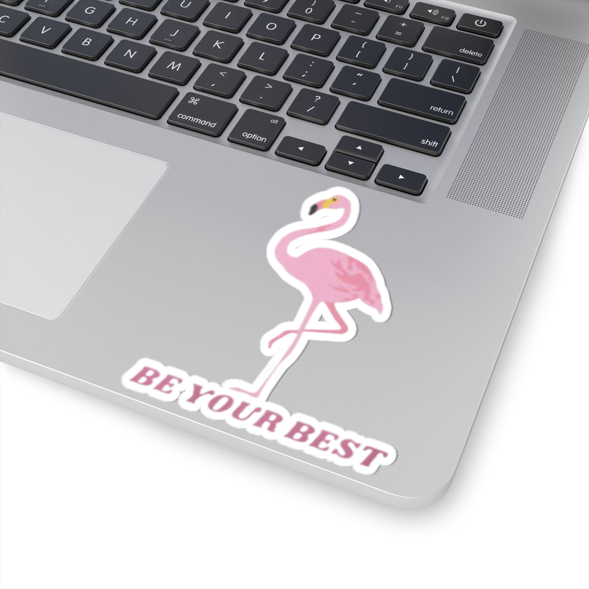 Motivational Flamingo Kiss-Cut Stickers - "Be Your Best"