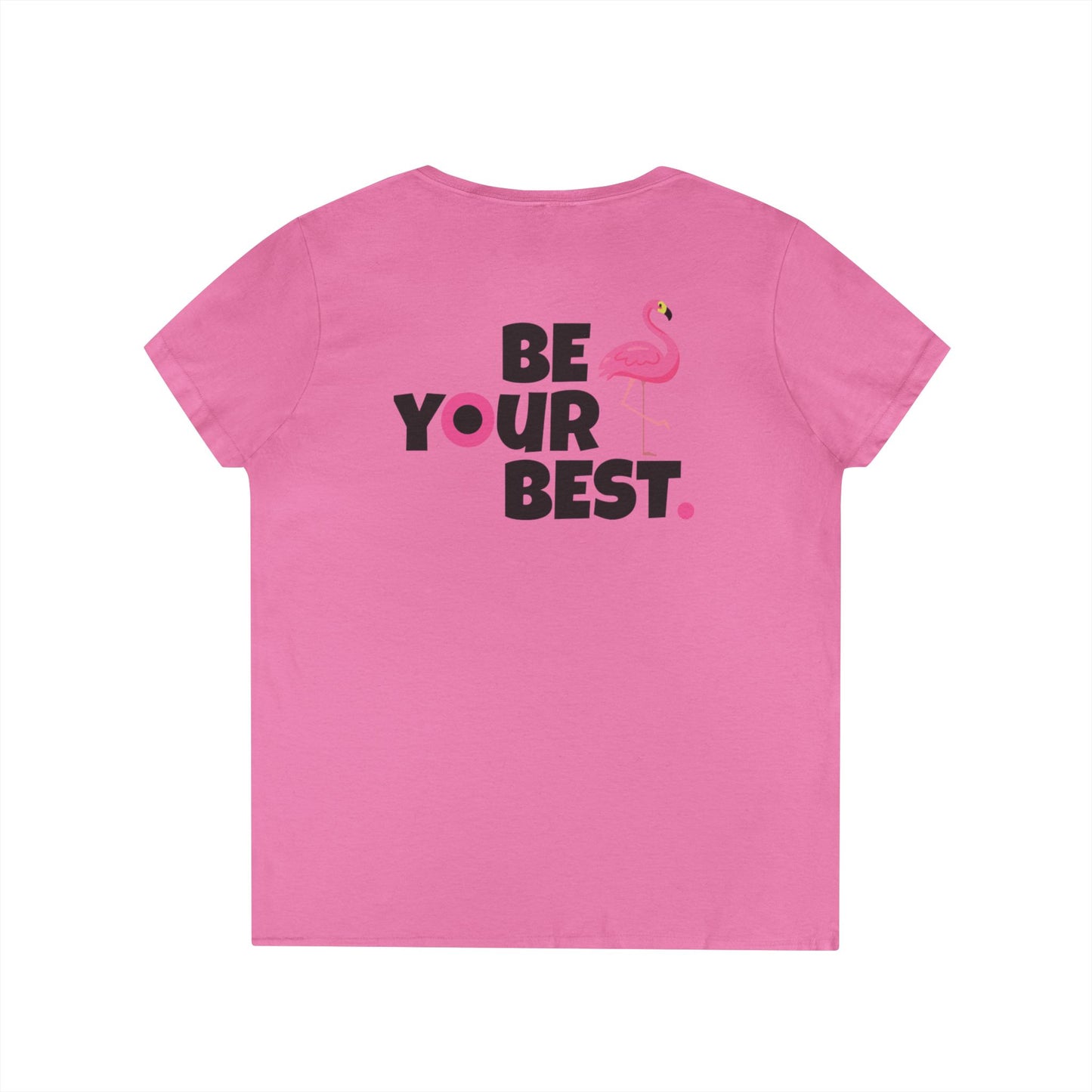 Ladies' V-Neck Flamingo T-Shirt - 'Be Your Best'