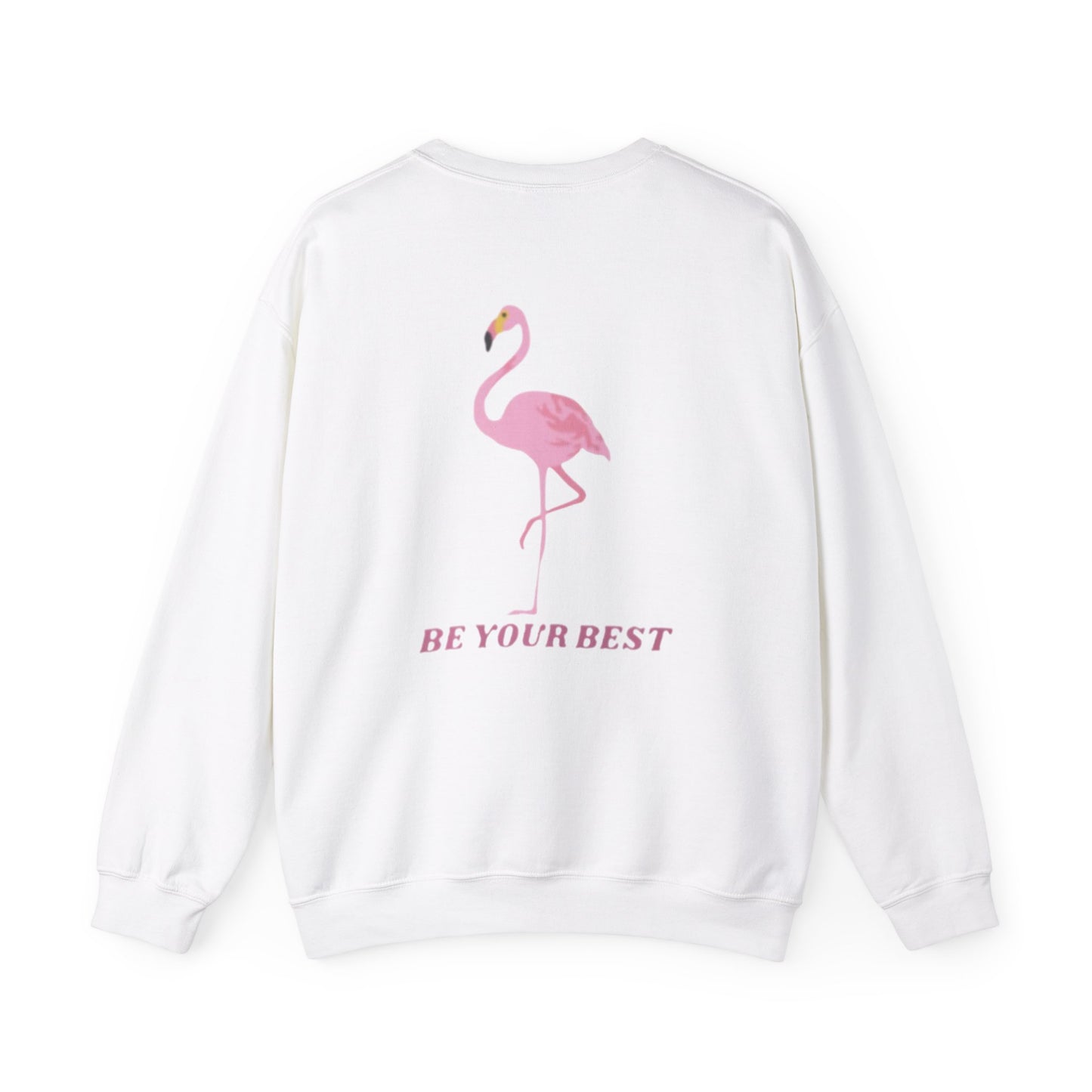 Unisex Flamingo Crewneck - 'Be Your Best' Design - Adult Unisex Sweatshirt